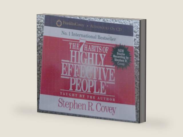 The 7 Habits of Highly Effective People by Stephen R. Covey