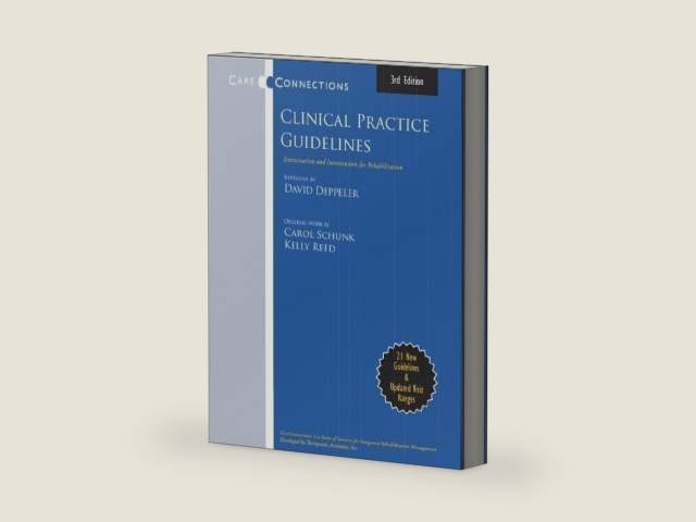 Clinical Practice Guidelines: Examination and Intervention for Rehabilitation by Carol Schunk
