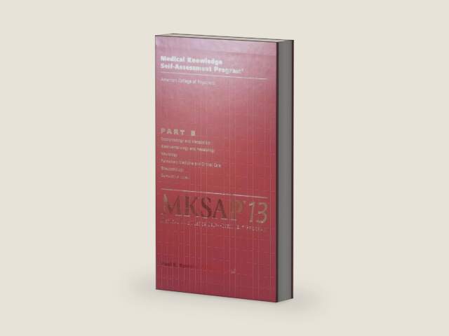 MKSAP 13 Part A & B: Medical Knowledge Self Assessment Program by Paul E. Epstein