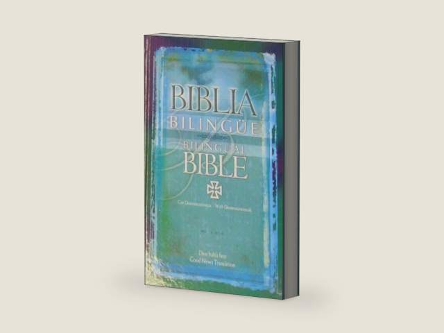 Holy Bible: Dios Habla Hoy and Good News Translation Bilingual Bible With Deuterocanonical Books (Spanish and English Edition) by American Bible Society