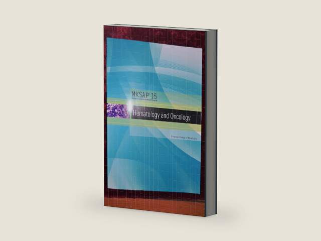MKSAP 15 Medical Knowledge Self-assessment Program: Hematology and Oncology by American College of Physicians