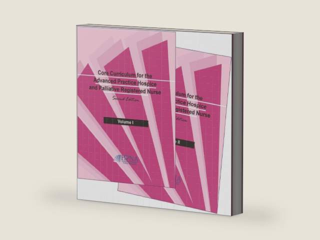 Core Curriculum for the Advanced Practice Hospice and Palliative Registered Nurse by Constance M. Dahlin