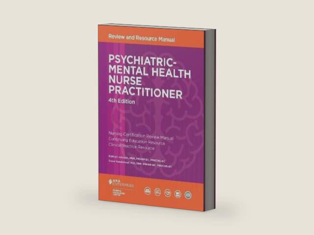 Psychiatric-Mental Health Nurse Practitioner Review and Resource Manual, 4th Edition by Kathryn Johnson