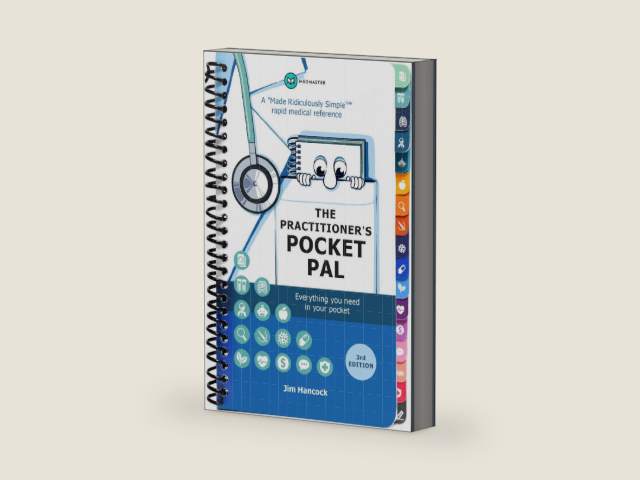 The Practitioner's Pocket Pal: A "Made Ridiculously Simple" Rapid Medical Reference by Jim Hancock