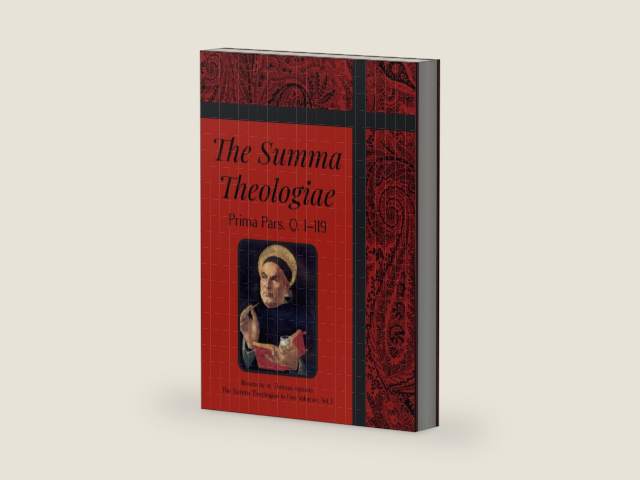 The Summa Theologiae: Prima Pars, Q. 1–119 by St. Thomas Aquinas