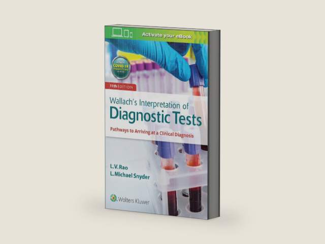 Wallach's Interpretation of Diagnostic Tests by Dr. L Michael Snyder M.D.