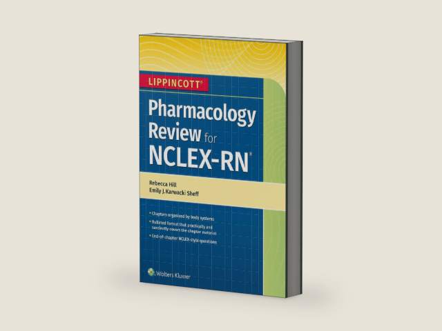 Lippincott NCLEX-RN Pharmacology Review (Made Incredibly Easy (Paperback)) by Rebecca Hill