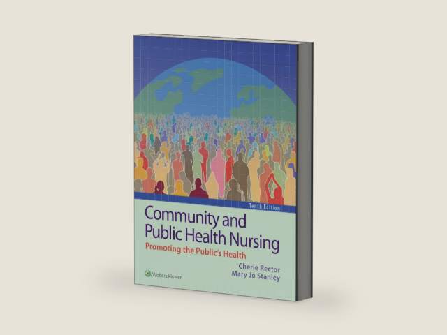 Community and Public Health Nursing by Cherie Rector