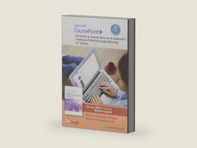 Lippincott CoursePoint+ Enhanced for Brunner & Suddarth's Textbook of Medical-Surgical Nursing by Dr. Janice L Hinkle PhD RN CNRN