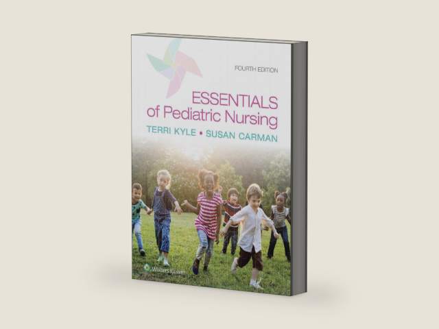 Essentials of Pediatric Nursing by Theresa Kyle