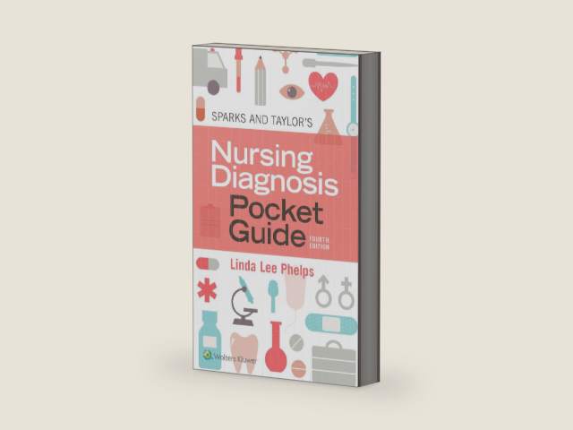Sparks & Taylor's Nursing Diagnosis Pocket Guide by Linda Phelps DNP RN