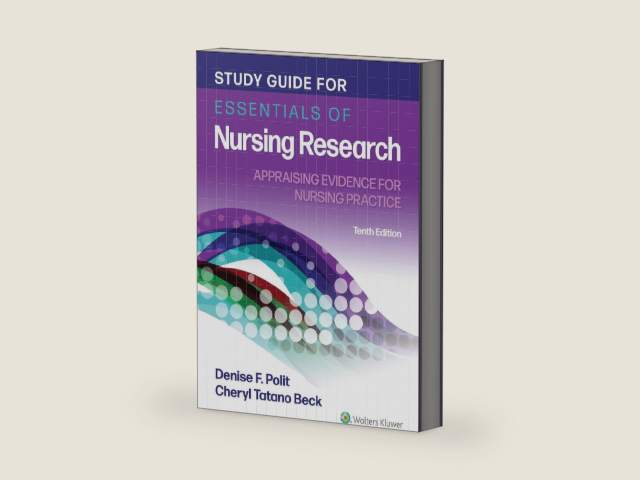 Study Guide for Essentials of Nursing Research: Appraising Evidence for Nursing Practice by Denise Polit