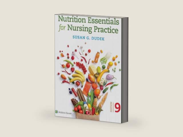 Nutrition Essentials for Nursing Practice by Susan Dudek