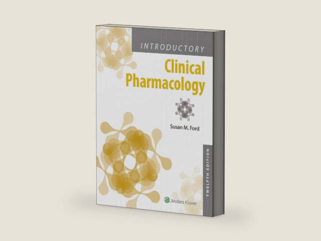 Introductory Clinical Pharmacology by Susan M Ford