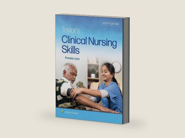 Taylor's Clinical Nursing Skills by Pamela B Lynn EdD MSN RN