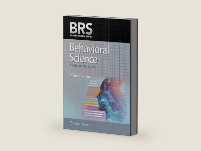 BRS Behavioral Science (Board Review Series) by Barbara Fadem PhD