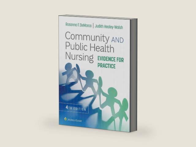 Community and Public Health Nursing: Evidence for Practice by Rosanna DeMarco