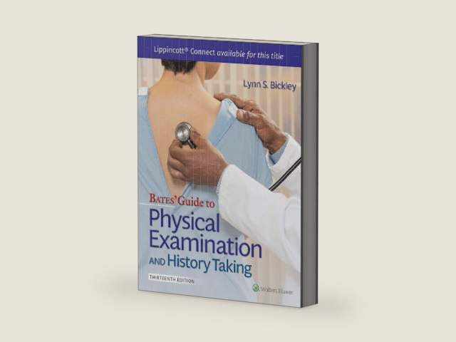 Bates' Guide To Physical Examination and History Taking (Lippincott Connect) by Lynn S. Bickley MD FACP