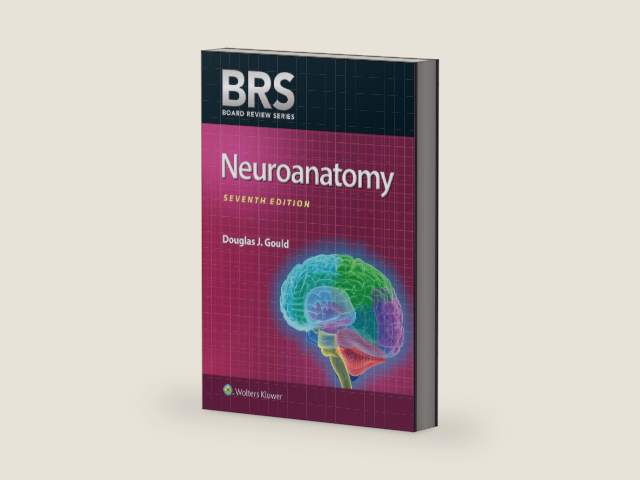 BRS Neuroanatomy (Board Review Series) by Dr. Douglas J. Gould PhD