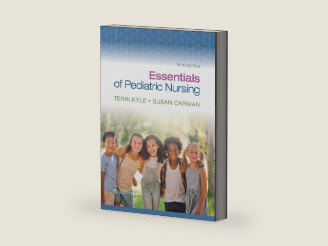 Essentials of Pediatric Nursing by TERRI KYLE