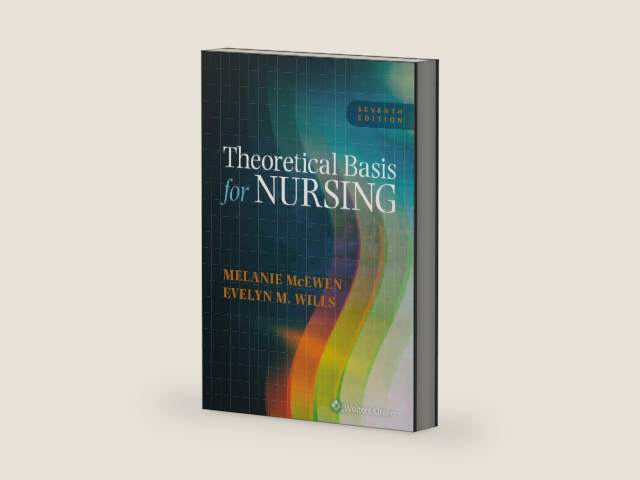 Theoretical Basis for Nursing by MELANIE MCEWEN