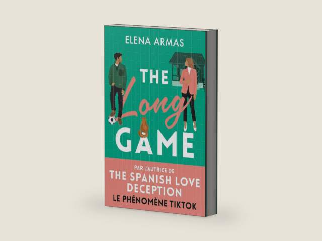 The long game (French Edition) by Elena Armas