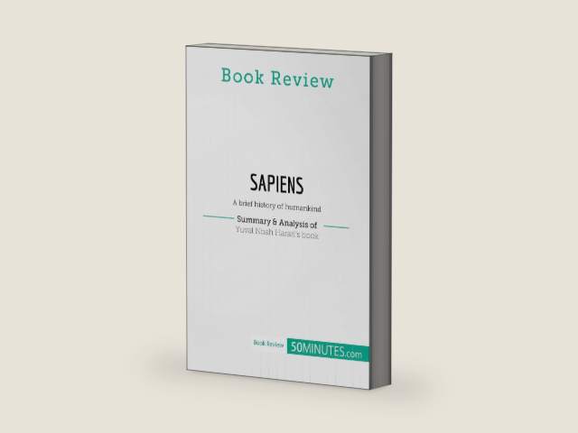Book Review: Sapiens by Yuval Noah Harari: A brief history of humankind by 50minutes,