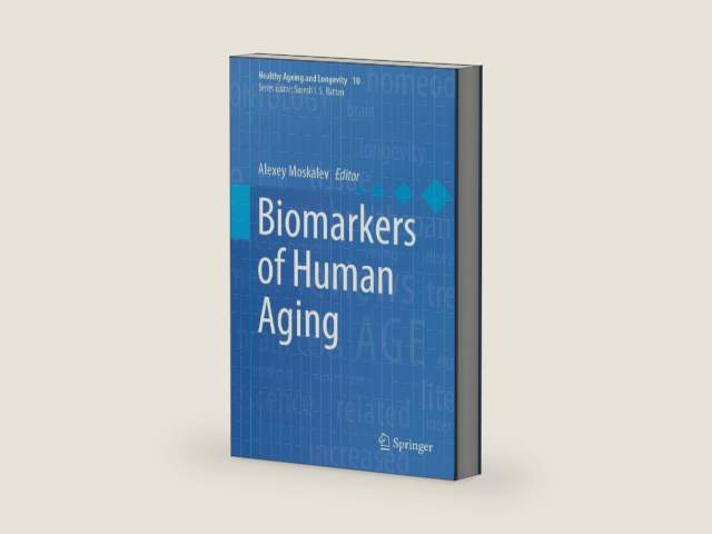 Biomarkers of Human Aging (Healthy Ageing and Longevity, 10) by Moskalev