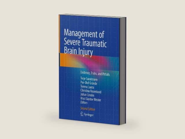 Management of Severe Traumatic Brain Injury: Evidence, Tricks, and Pitfalls by Terje Sundstrøm