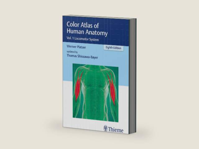 Color Atlas of Human Anatomy: Vol. 1 Locomotor System by Werner Platzer