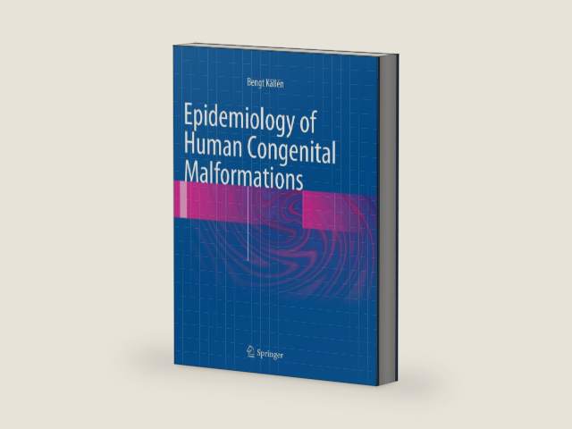 Epidemiology of Human Congenital Malformations by Bengt Källén