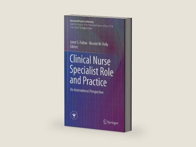 Clinical Nurse Specialist Role and Practice: An International Perspective (Advanced Practice in Nursing) by Janet S. Fulton