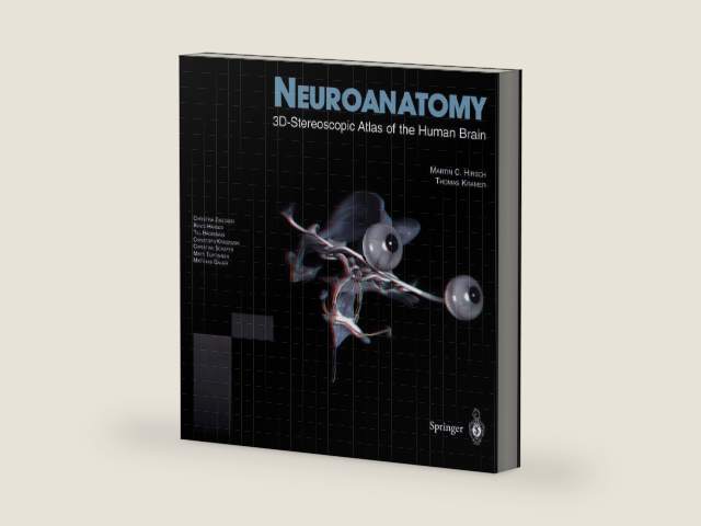 Neuroanatomy: 3D-Stereoscopic Atlas of the Human Brain (With CD-ROM) by Martin C. Hirsch