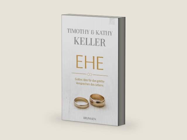 Ehe: Gottes Idee für das größte Versprechen des Lebens (German Edition) by Timothy Keller