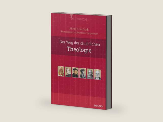 Der Weg der christlichen Theologie: Eine Einführung (German Edition) by Alister McGrath