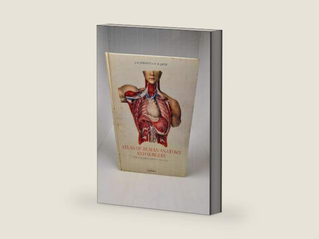 Atlas of Human Anatomy and Surgery: The Complete Coloured Plates of 1831-1854 by Jean-marie Le Minor