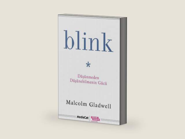 Blink by Malcolm Gladwell