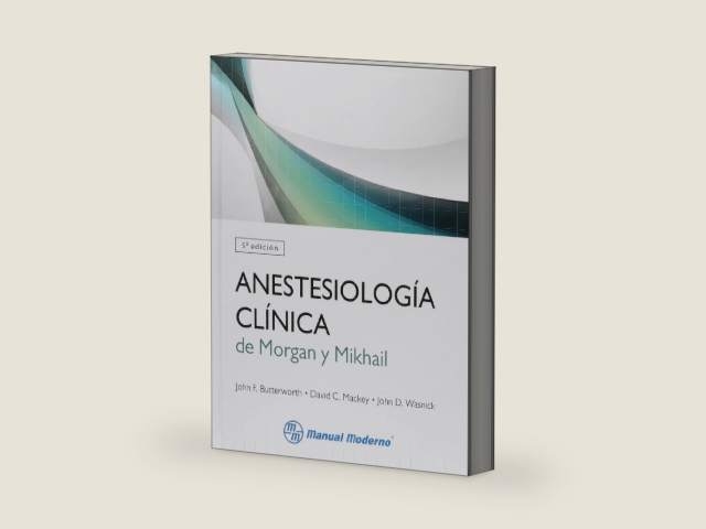Anestesiologia clinica de Morgan y Mikhail by VARIOS AUTORES