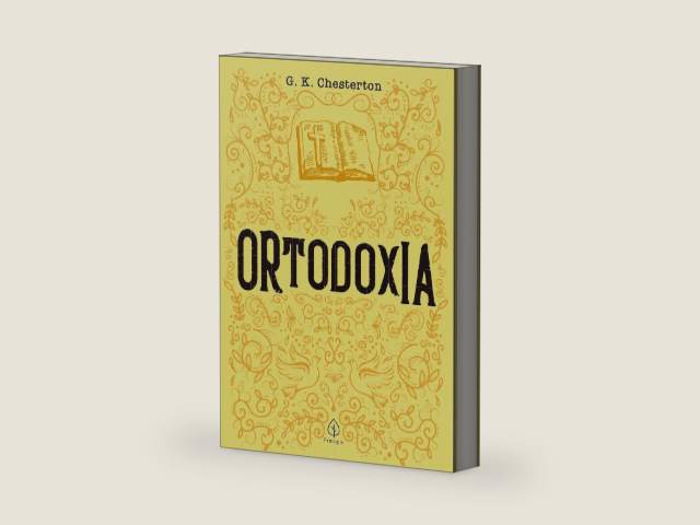 Ortodoxia (Clássicos da literatura cristã) (Portuguese Edition) by G. K. Chersterton