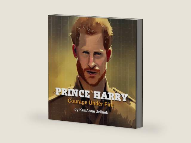 Prince Harry: Courage Under Fire: Royal Family for Kids, Prince Harry for Kids, Prince Harry Book, Prince Harry (Explore. Discover. Learn. Collection) by KeriAnne N. Jelinek