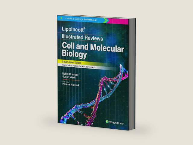Lippincott ® Illustrated Reviews: Cell And Molecular Biology, South Asian ed by Poonam Agrawal
