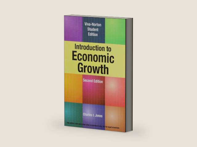 Introduction to Economic Growth, 2/e by Charles I. Jones