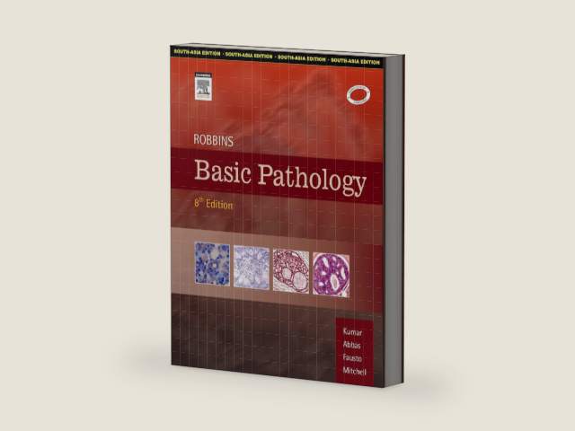 Robbins Basic Pathology 8th Edition Kumar, Abbas, Fausto, Mitchell 9788131210369 Edition by Vinay Kumar