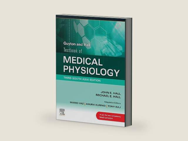 Guyton & Hall Textbook of Medical Physiology_3rd SAE-E-book: Third South Asia Edition by Mario Vaz MD