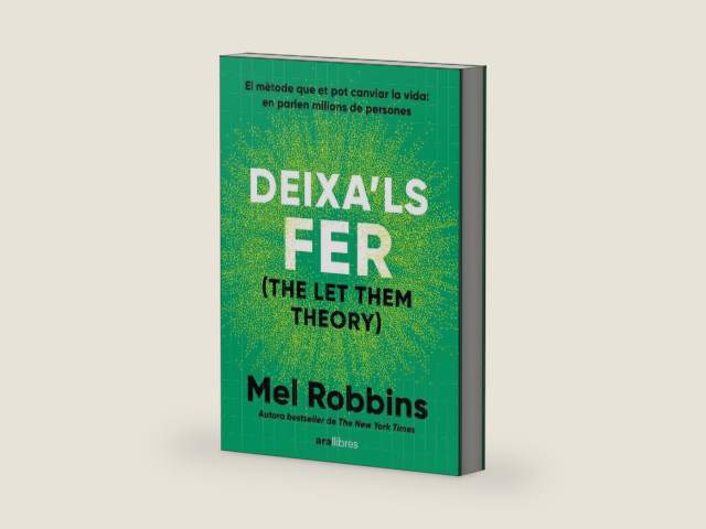 Deixa'ls fer: (The Let Them Theory) by Robbins Mel