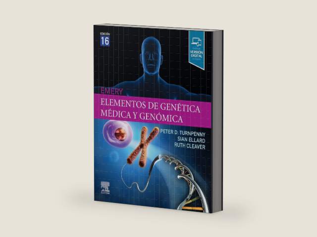 Emery. Elementos de genética médica y genómica (Spanish Edition) by Peter D Turnpenny BSc MB ChB DRCOG DCH FRCP FRCPCH FRCPath FHEA