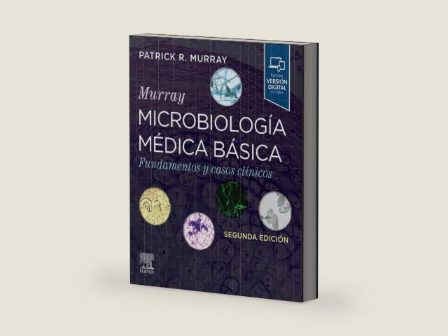 Murray. Microbiología médica básica: Fundamentos y casos clínicos (Spanish Edition) by Patrick R. Murray PhD, F(AAM), F(IDSA)