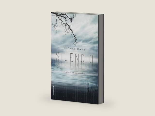 Silencio: Historia de un asesino (Spanish Edition) by Thomas Raab