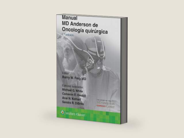 Manual MD Anderson de Oncología quirúrgica (Spanish Edition) by Barry W. Feig