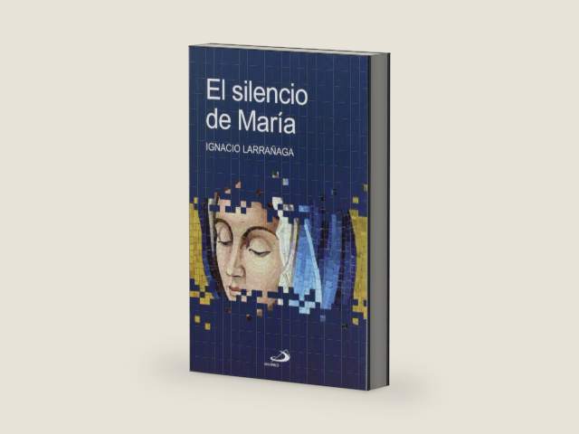 El silencio de María by Ignacio Larrañaga Orbegozo